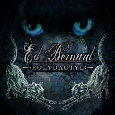 Ed Bernard -  Polydactyl